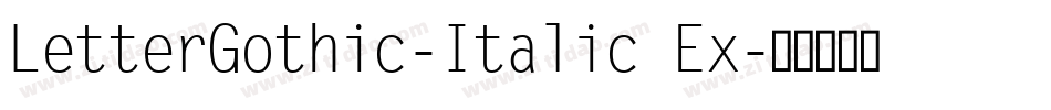 LetterGothic-Italic Ex字体转换